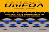 Especial Online - UniFOAweb.unifoa.edu.br/cadernos/especiais/resumos_tcc/...social_2013-1.pdf · políticas de educação no contexto da estrutura ... Toda criança e adolescente