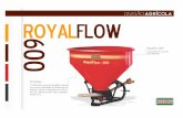 DIVISÃOAGRiCOLA I ROYALFLOW RoyalFlow 600 Capacidade … · adubos, calcório e sementes nos cultivos de arroz pré germinado, trigo, pastagens, azevém, etc. NOGUEIRA . DIVISÃO