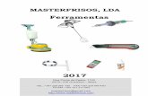 MASTERFRISOS, LDA¡logo ferramentas 2017.pdf · Para remover resíduos de espuma após levantamento manual RASPADOR com CABO ... • Suporte gesso 0-3% (bip a 2%) Fornecido com 2