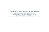 TRIBUNAL DE JUSTIÇA DA BAHIA MEMORIAL DESCRITIVO … · Este documento foi elaborado para descrever os procedimentos essenciais para a execução dos serviços de Reforma do Fórum
