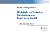 Ministério do Trabalho, Solidariedade e Segurança Social · Ministério do Trabalho, Solidariedade e Segurança Social ... apresentação do 4.º relatório de ... • Prémio-emprego