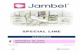 Catalogo Special Line 2014 - Jambeljambel.com/catalogos_2017/Catalogo_Special_Line.pdf · Regulação suave da intensidade de cada sector; ... local e a circulação da linfa, ...