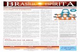 2 Brasília Espírita Setembro / Outubro 2018 - atualpa.org.bratualpa.org.br/jornal/pdf/jbe2018-0910_214.pdf · ram tornar o ministério de Jesus Cristo, na Terra, quase impossível