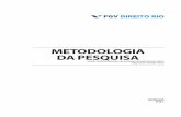 METODOLOGIA FINANÇAS DA PESQUISA PÚBLICAS · Trabalhos de Conclusão de Curso produzidos por alunos da FGV Direito Rio, com o objetivo de ilustrar as características, méritos