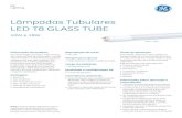 Lâmpadas Tubulares LED T8 GLASS TUBEsolutions.currentbyge.com/LightingWeb/br/images/Ficha-de-Dados... · Informação do produto A nova lâmpada LED Glass Tube fornece alta uniformidade