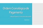 Ordem Cronológica de Pagamento - Página inicial · Marçal Justen Filho leciona (Comentários à lei de licitações e contratos administrativo. São Paulo: Dialética, 2012, p.