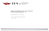 RELATÓRIO DE - Biblioteca Digital do IPG: Página Principalbdigital.ipg.pt/dspace/bitstream/10314/1512/1/F EP2_ Joana I P... · 1 ESCOLA SUPERIOR RELATÓRIO DE ESTÁGIO PROFISSIONAL