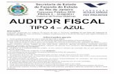 Caderno de Provas Objetivas AUDITOR FISCAL - Dia... · 2011-04-25 · AUDITOR FISCAL – TIPO 4 – AZUL Página 1 Secretaria de Estado de Fazenda do Estado do Rio de Janeiro Concurso