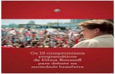 Os 13 compromissos programáticos de Dilma Rousseff para ...csbh.fpabramo.org.br/sites/default/files/programadegovernoDilma.pdf · Fiel aos princípios do multilateralismo, ... 13
