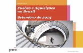Fusões e Aquisições no Brasil Setembro de 2013 · • Coca-Cola FEMSA comprou a Expresso Jundiaí; Casos selecionados; não é uma lista exaustiva. Não representa ne cessariamente