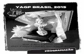 YOUTH AMERICA GRAND PRIX - yagp.orgyagp.org/misc/Downloads/2016/YAGP 2016 SAO PAOLO, BRAZIL - PROGRAM.pdf · Em doze anos, levamos para Nova York, mais de 300 solistas e 100 conjuntos,