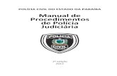 Manual de Procedimentos de Polícia Judiciáriafiles.acadepol.pb.gov.br/200011919-9746b98401/Manual de... · Inquérito Policial, buscando a elaboração de procedimentos investigatórios