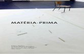 MATÉRIA-PRIMAmateriaprima.fba.ul.pt/MP_v5_iss1.pdf · Universidade Federal do Vale do São Francisco ... Faculdade de Belas-Artes da Universidade do Porto (FBAUP), ... conveys the