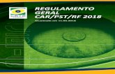 REGULAMENTO GERAL CAR/PST/RF 2018 - cbte.org.br · Confederação Brasileira de Tiro Esportivo Regulamento Geral de Car/Pst/RF 2018 Atualizado em 11.09.2018 2 I - Finalidade Estabelecer