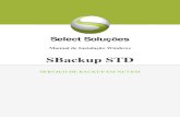 Manual de Instalação Windows - agilbackup.com.br file5 CRIANDO UM PERFIL DE BACKUP DE ARQUIVOS ... Clique em downloads e escolha a versão Windows do SBackupSTD. 3.2 INSTALAR SBACKUPSTD
