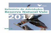 Relatório de Atividades Reserva Natural Vale 2017 · Facebook 241 divulgações produzidas 70 inserções em mídias externas 23 mil hectares de Mata Atlântica protegidos 80 mil