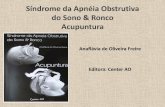 Síndrome da Apnéia Obstrutiva do Sono & Ronco Acupuntura©ia e Ronco.pdf · gastrites, acidez, refluxo. Síndrome da Apnéia ... -Extra 21 (Shanglianquan) Localizado à meia distância