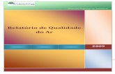 Relatório de Qualidade do Ar - Portal do Governo dos Açores · mais relevante em termos de perigo para a saúde humana. Para as concentrações normalmente ... Trata-se de um gás