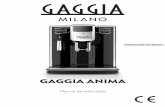 GAGGIA ANIMA - imeltron.com.br · 6.1 Preparações à base de café . . . . . . . . . . . . . . .8 6.1.1 Utilização de café pré-moído (apenas uma ... )..... 8 6.1.2 Fornecimento