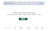 Vanessa de Oliveira Costa Lyra - sise-2018.webnode.com · Repositório virtual em tempo real com todo histórico de treinamentos e da vida laboral de cada empregado . ... Discutir
