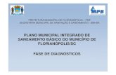 PLANO MUNICIPAL INTEGRADO DE SANEAMENTO BÁSICO …portal.pmf.sc.gov.br/arquivos/arquivos/pdf/25_02_2011_15.12.10.d1... · plano municipal integrado de saneamento bÁsico do municÍpio