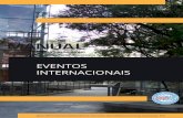 MANUAL - usp.br · procure Relações Internacionais - Mundus. ... Trocar Per˜l Eventos Internacionais Universidade de São Paulo Brasil Buscar Eventos Unidade Responsável: