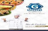 megag.com.brmegag.com.br/wp-content/uploads/2015/10/megag-catalogo-digital.pdf · Palito de Dentes Gina Bolsa Térmica p/ Pizza Baú Mochila ... média untada e enfarinhada coloque