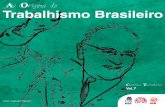 Trabalhismo Brasileiro - pdtrs.org.br · 12 As origens do Trabalhismo Brasileiro Para muitos monarquistas e até para alguns republicanos, a república poderia ter esperado pela morte