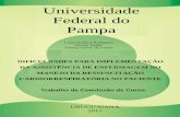 Universidade Federal do Pampa - cursos.unipampa.edu.brcursos.unipampa.edu.br/cursos/enfermagem/files/2011/03/RODRIGUES-L... · estruturais, organizacionais, e subjetivas deste contexto