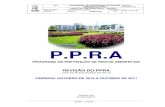 PPRA HU 2010 -   · PDF fileOBJETIVOS DO PPRA ... Antes do inicio das atividades laborais, ... constarão na data da revisão deste programa. 3.1. Objetivo Específico