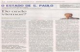 Demais localidades: 0800-014-9000 0 ESTADO DE S. Deonde A ... · onde viemos? Celso Furtado enfatizava que a velha maxima da "privatiza- ... politic a mudou-se a regra do jo-go, deu-se