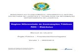 Regime Diferenciado de Contratações Públicas RDC – Eletrônicocomprasnet.gov.br/publicacoes/manuais/Manual_RDC_Eletronico_V1... · III. de obras de infraestrutura e de contratação