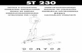 ST 230 - · PDF fileTeremos grande prazer ao receber as suas observações e sugestões relativas aos produtos DOMYOS. Para o efeito, a equipa da sua loja está ao seu dispor assim