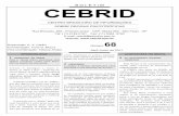 B O L E T I M CEBRID - cebrid.com.br · use of ‘pitilho’ as harm reduction among crack users in Salvador, Brazil. Drugs, education, prevention and Policy, Early Online: 1-5, 2010.