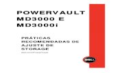 PRÁTICAS RECOMENDADAS DE AJUSTE DE STORAGE · Práticas recomendadas de ajuste de storage do Dell™ PowerVault MD3000 e do MD3000i Dezembro de 2008 – Revisão A01 Página 6 extremamente