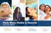 REDE Apresentação Rede Mabu Hotéis Resorts 2016 (1) · uma das principais publicações sobre viagem e estilo de vida – 2015. Honraria “Excellence in Service 2016”, oferecido