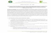 EDITAL Nº 001/2014 – CCP – IFMS CONCURSO PÚBLICO DE … · Fé, em Campo Grande –MS, CEP: 79021-000. 5.2 Para efeito do cumprimento do disposto no art. 37, do Decreto nº