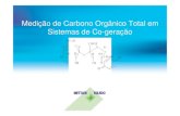Medição de Carbono Orgânico Total em Sistemas de Co-geração · A oxidação por UV quebra as ligações de carbono pela geração de radicais de hidroxila para produzir dióxido