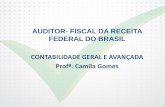 AUDITOR- FISCAL DA RECEITA FEDERAL DO BRASIL …docs.aprovaconcursos.com.br/aprova/materias_adicionais/17464/69473/... · 10. Patrimônio líquido: capital social, adiantamentos para