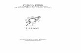 FÍSICA 2000 - nautilus.fis.uc.ptnautilus.fis.uc.pt/spf/fisica2000/textos/programa.pdf · formulação de problemas, componente importante da “resolução de problemas”, não