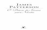 James Patterson - Editora Arqueiro · O Diário de Suzana para Nicolas James Patterson OO diario de Suzana_CS5.indd 3 diario de Suzana_CS5.indd 3 226/09/11 12:376/09/11 12:37