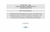 EDITAL DE CREDENCIAMENTO SEBRAE/PR Nº 01/2011app.pr.sebrae.com.br/FCKeditor/userfiles/file/Credenciamento/... · ... gov.br/CWS/CONTEXTO/CNDFISCO/CNDFISCO.HTML ... junto à Secretaria