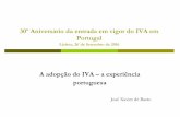 30º Aniversário da entrada em vigor do IVA em Portugal · O Relatório Milka Casanegra ... m2 e de meios informáticos próprios, que, todavia, passados dois ... venerável de Pentaour,