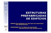 DECivil GESTEC ESTRUTURAS - Página Inicialjoaof/tc-cor/16 Estruturas prefabricadas... · DECivil GESTEC 2/116 Tecnologia da Construção de Edifícios Mestrado Integrado em Engenharia