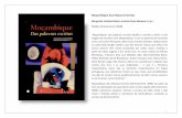 Moçambique das Palavras Escritas - ces.uc.pt · ation of AEMO (Associação de Escritores Moçambicanos) and of the magazine Charrua, and runs until the present. Ana Mafalda Leite,