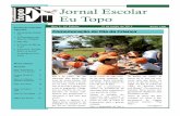 Jornal Escolar Eu Topo - ebitopo.weebly.comebitopo.weebly.com/uploads/4/6/7/0/4670025/jornal_2111_2012_3p.pdf · Jornal Escolar Eu Topo Pontos de interesse especiais: Alimentação