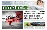 Temer: ‘Não vamos ficar só no Rio de Janeiro’ · para amanhã e admite novas intervenções; interventor no RJ afirma que operação no Estado é “um laboratório para o Brasil”