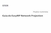 EasyMP - Network Projection Guide · próxima seção. s "Utilizar a tela de ligação" p.12 ... D Quando a Palavra-chave do projetor é definida para Ativado a partir do projetor,