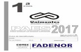 Ficha de Identificação - cotec.fadenor.com.brcotec.fadenor.com.br/paes/paes2017/pdf/PAES_1_etapa.pdf · nem mesmo a última folha do caderno de provas (folha de rascunho) ou anotações