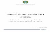 Manual de Marcas do INPImanualdemarcas.inpi.gov.br/attachments/download/2362/Manual de... · O primeiro passo para apresentar um pedido de registro ou uma petição de marca é o